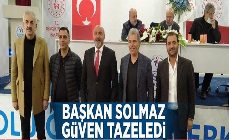 Başkan Solmaz güven tazeledi