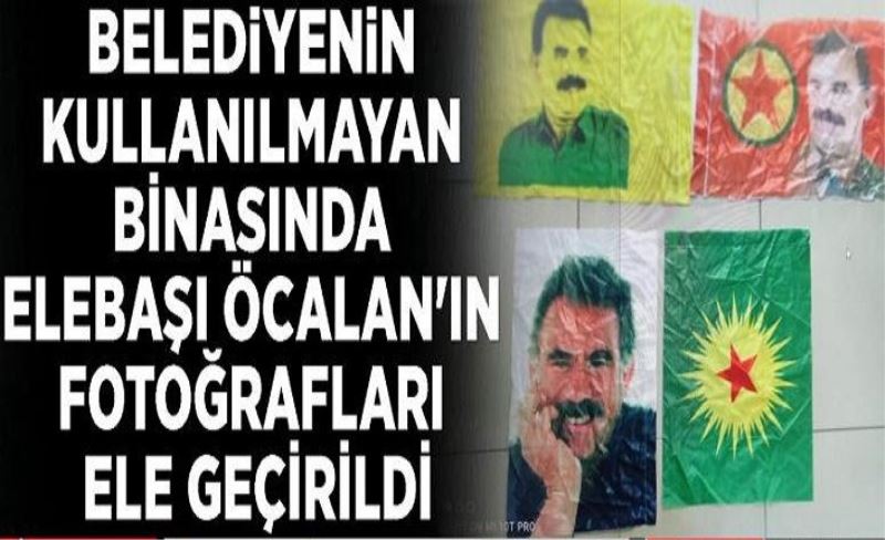 Belediyenin kullanılmayan binasında elebaşı Öcalan'ın fotoğrafları ele geçirildi