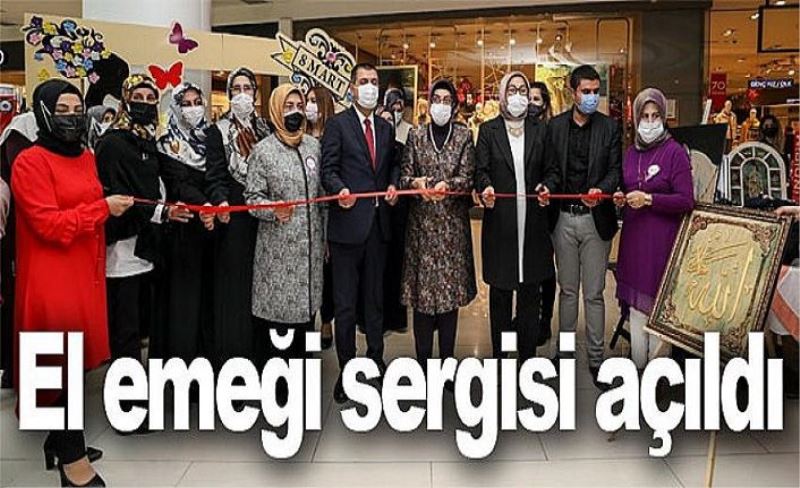 El emeği sergisi açıldı