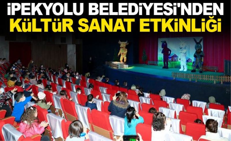 İpekyolu Belediyesi'nden, kültür sanat etkinliği...