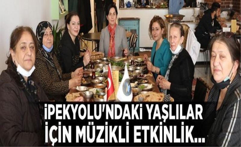 İpekyolu'ndaki yaşlılar için müzikli etkinlik...