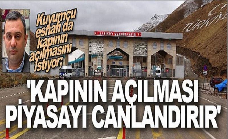 Kuyumcu esnafı da kapının açılmasını istiyor; 'Kapının açılması piyasayı canlandırır'