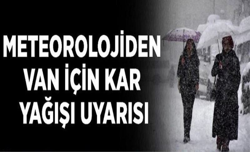 Meteorolojiden Van için kar yağışı uyarısı