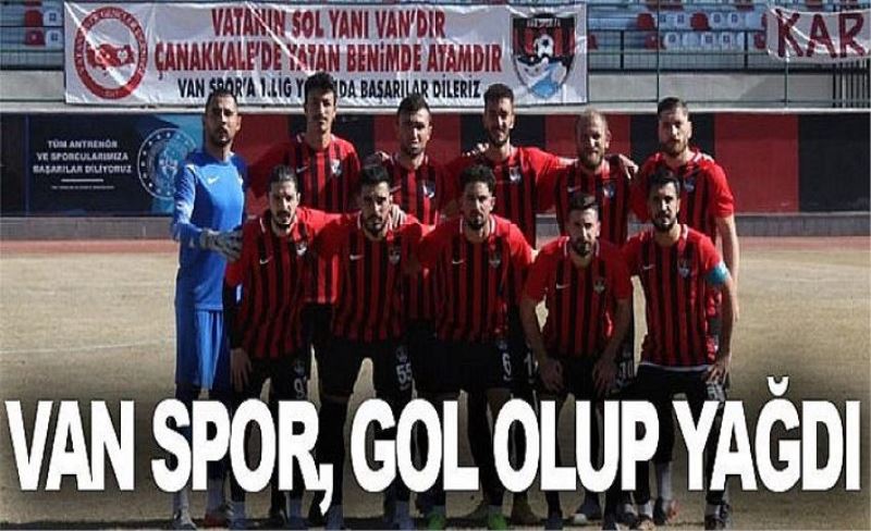 Van Spor, gol olup yağdı