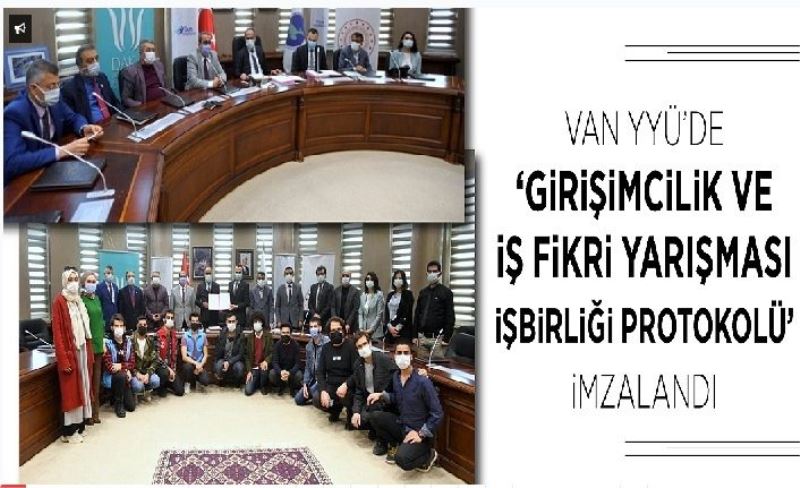 Van YYÜ’de ‘Girişimcilik ve İş Fikri Yarışması İşbirliği Protokolü’ imzalandı