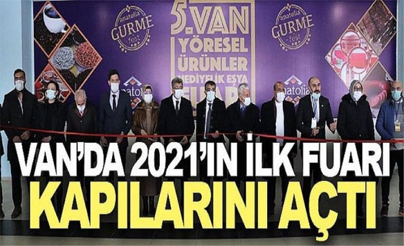 Van’da 2021’in ilk fuarı kapılarını açtı