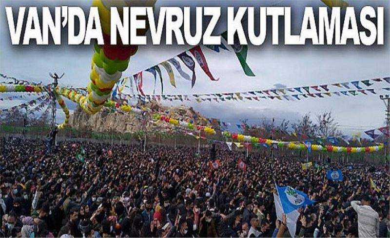 Van’da Nevruz kutlaması