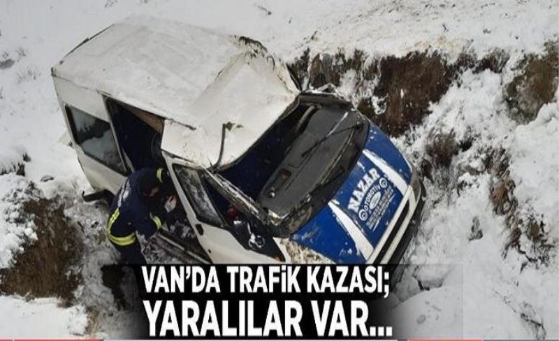 Van’da trafik kazası; yaralılar var…