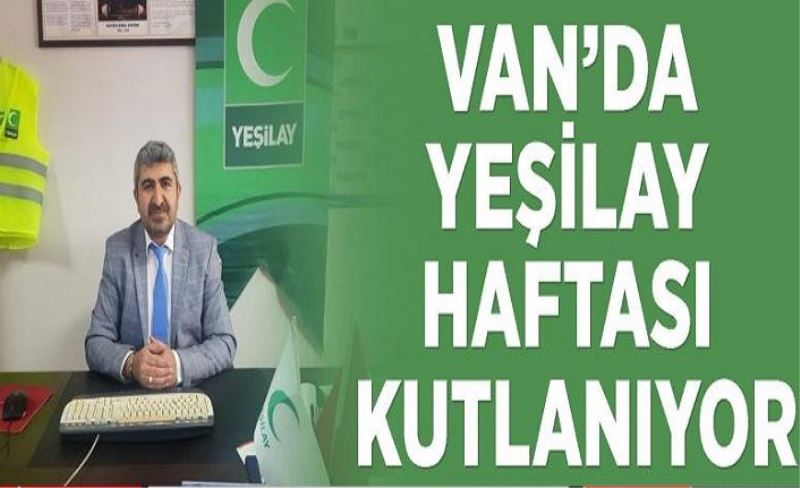 Van’da Yeşilay Haftası kutlanıyor