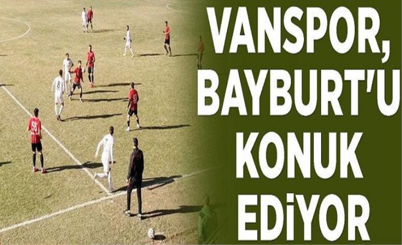 Vanspor, Bayburt'u konuk ediyor