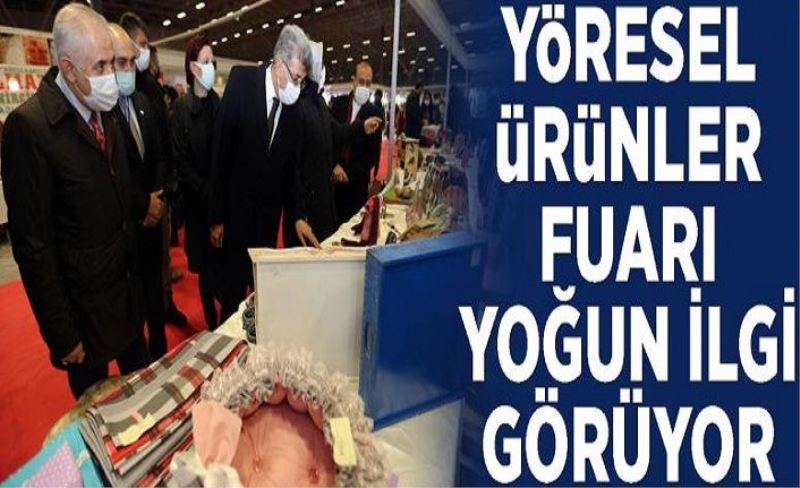 Yöresel Ürünler Fuarı yoğun ilgi görüyor