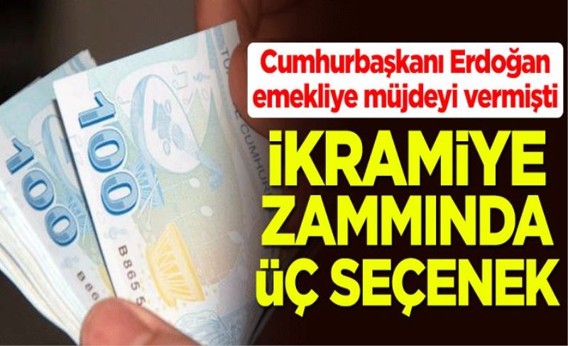 Cumhurbaşkanı Erdoğan emekliye müjdeyi vermişti! İkramiye zammında üç seçenek var