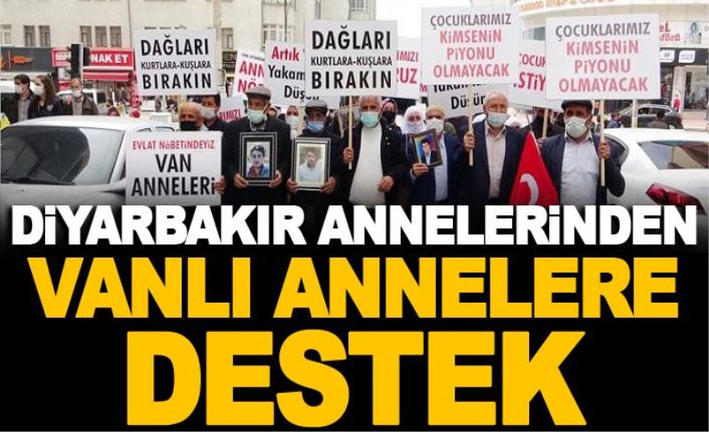 Diyarbakır annelerinden Vanlı annelere destek