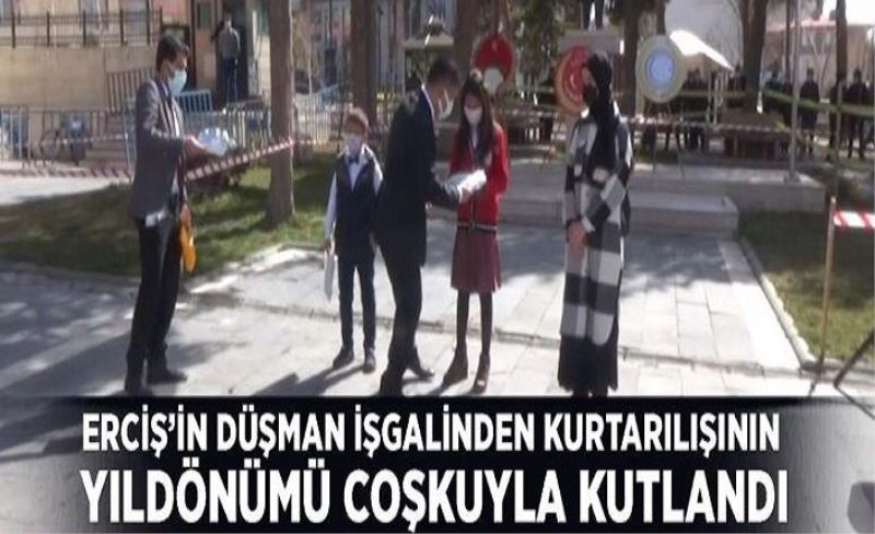 Erciş’in düşman işgalinden kurtarılışının yıldönümü coşkuyla kutlandı