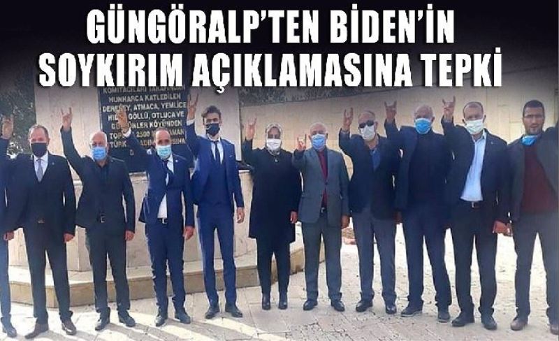 Güngöralp’ten Bideni’n soykırım açıklamasına tepki