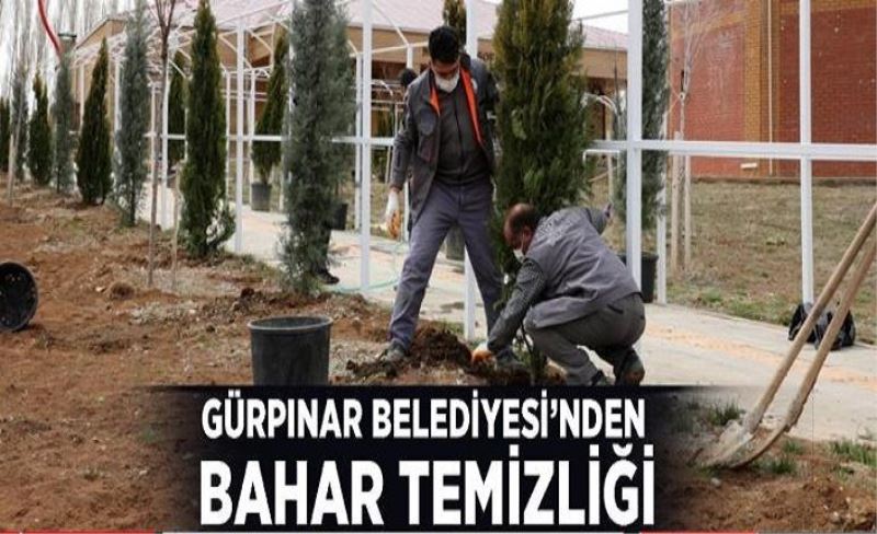 Gürpınar Belediyesi’nden bahar temizliği
