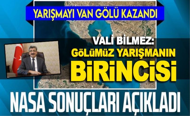 Vali Bilmez: Gölümüz yarışmanın birincisi