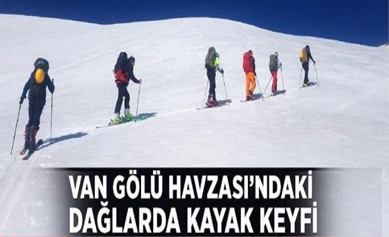 Van Gölü Havzası’ndaki dağlarda kayak keyfi