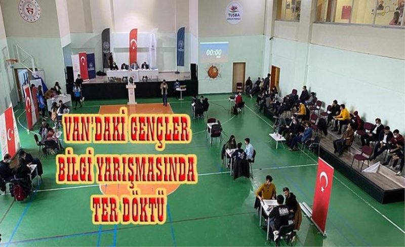 Van’daki gençler bilgide yarıştı