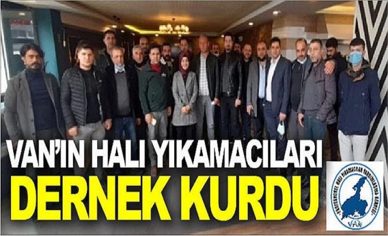 Van’ın halı yıkamacıları dernek kurdu