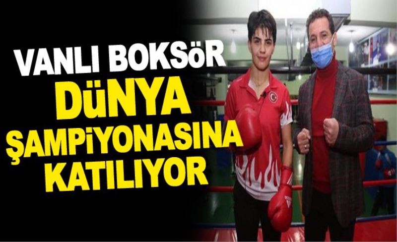 Vanlı boksör dünya şampiyonasına katılıyor