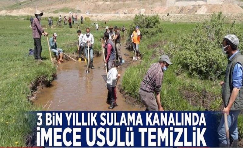 3 bin yıllık sulama kanalına imece usulü temizlik