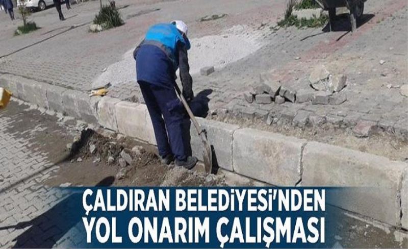 Çaldıran Belediyesi'nden yol onarım çalışması
