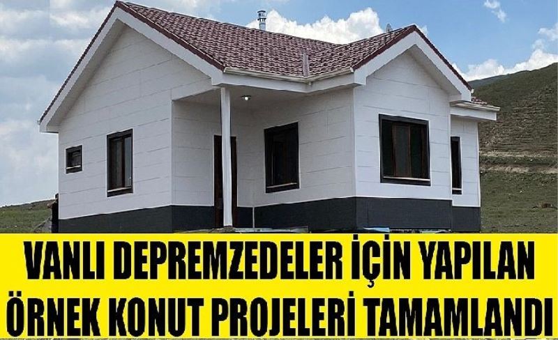 Depremzedeler için yapılan örnek konut projeler tamamlandı