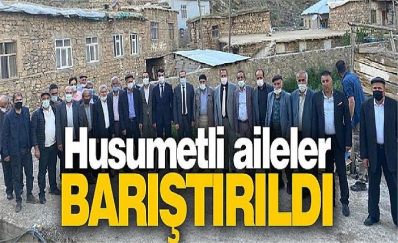 Husumetli aileler barıştırıldı