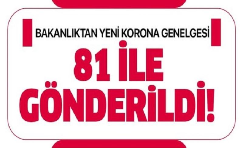 İçişleri Bakanlığı'ndan 81 ile yeni genelge!