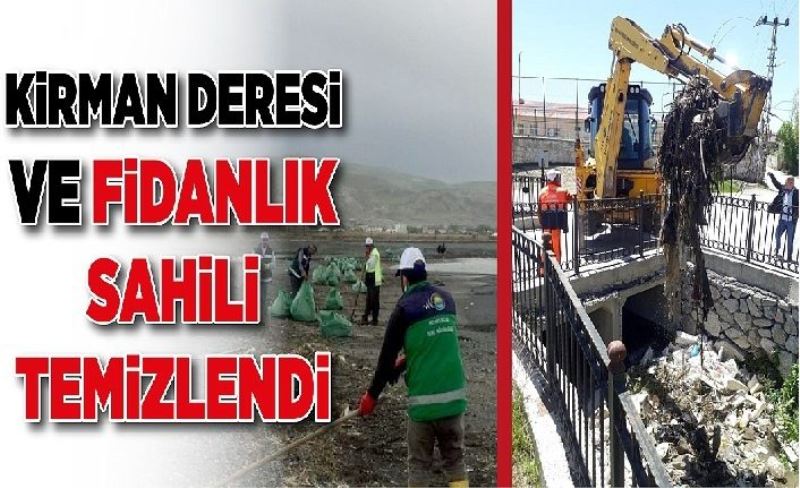 Kirman Deresi ve Fidanlık sahili temizlendi