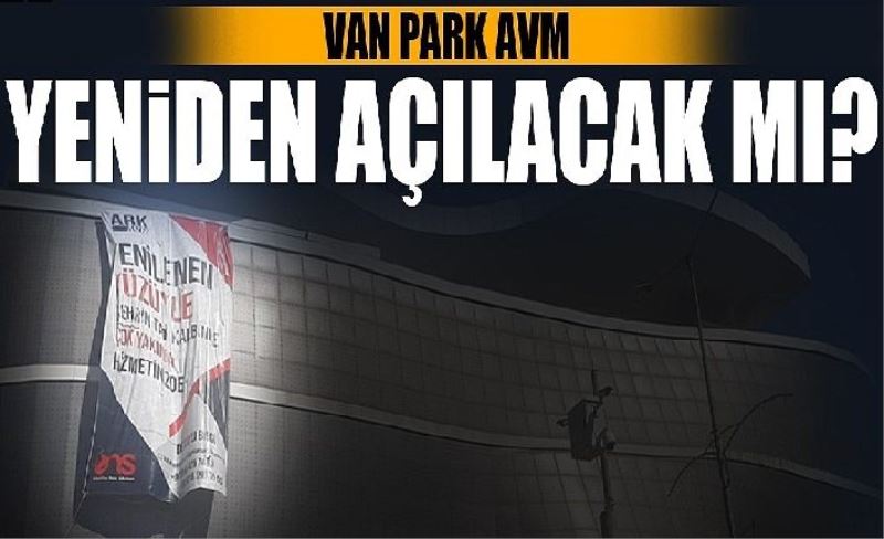 Park AVM yeniden açılacak mı?