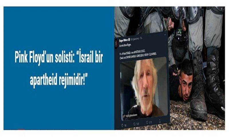 Pink Floyd’un solisti: “İsrail bir apartheid rejimidir!”