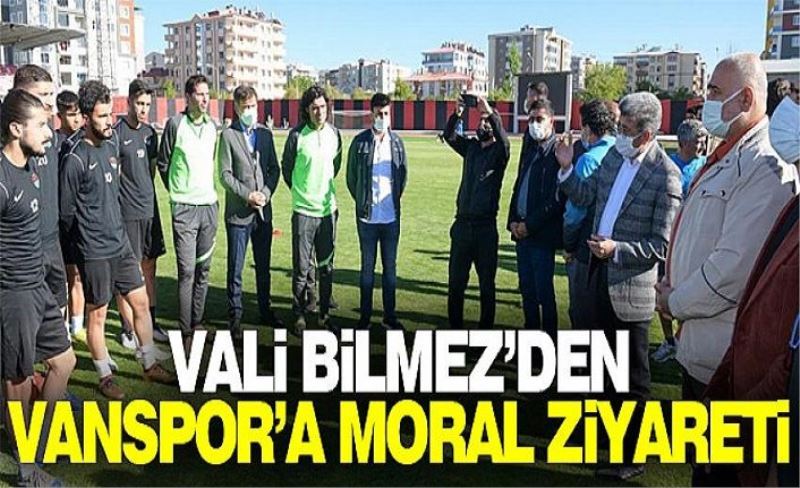 Vali Bilmez'den Vanspor'a moral ziyareti...