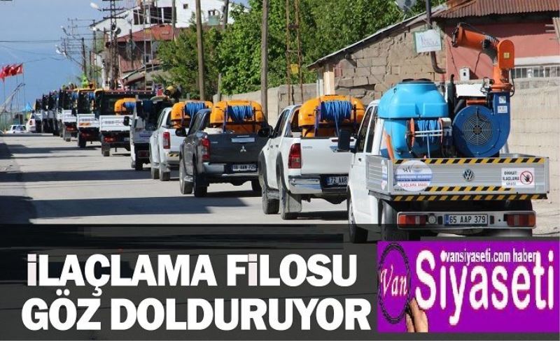 VAN BÜYÜKŞEHİR BELEDİYESİNİN İLAÇLAMA FİLOSU GÖZ DOLDURUYOR