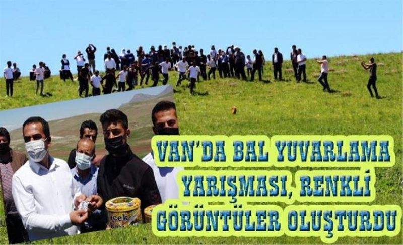 Van'da ballar tanıtım için yuvarlandı