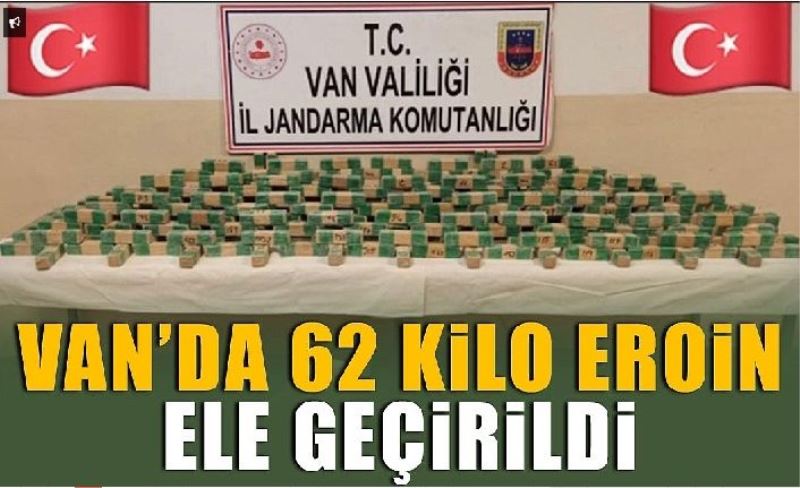 Van’da 62 kilo eroin ele geçirildi