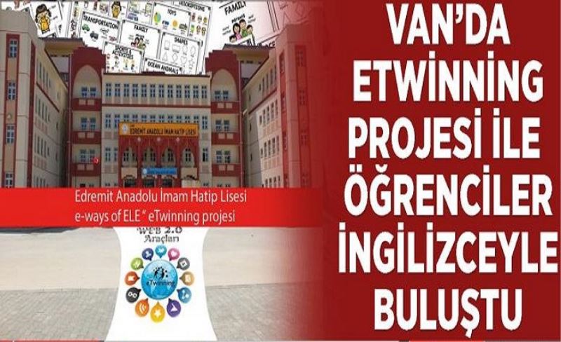 Van’da eTwinning projesi ile öğrenciler İngilizceyle buluştu