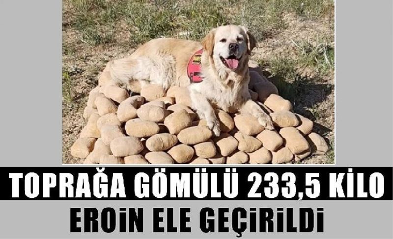 Başkale'de toprağa gömülü 233,5 kilo eroin ele geçirildi