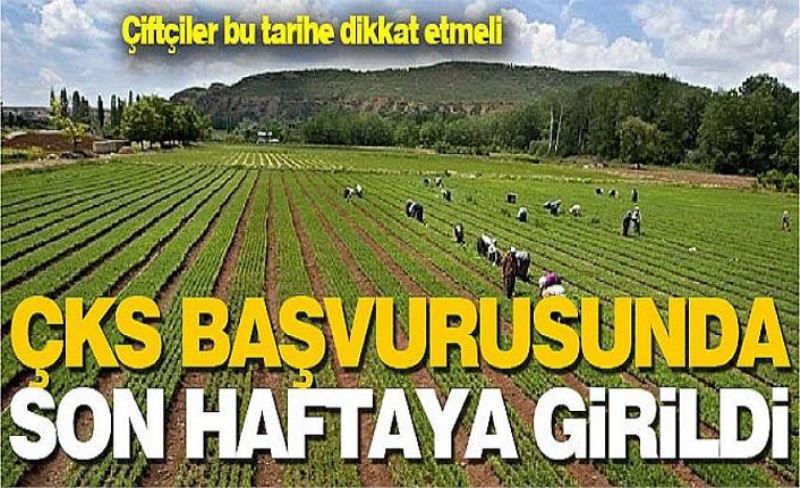 Çiftçiler bu tarihe dikkat etmeli