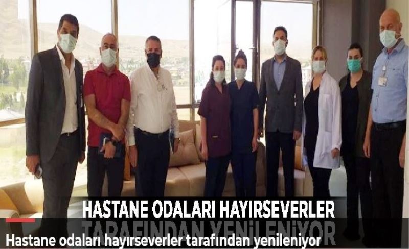 Hastane odaları hayırseverler tarafından yenileniyor