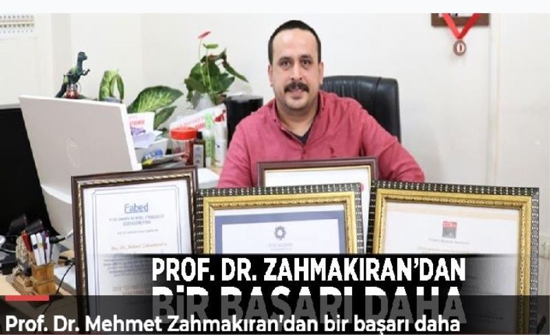 Prof. Dr. Mehmet Zahmakıran’dan bir başarı daha