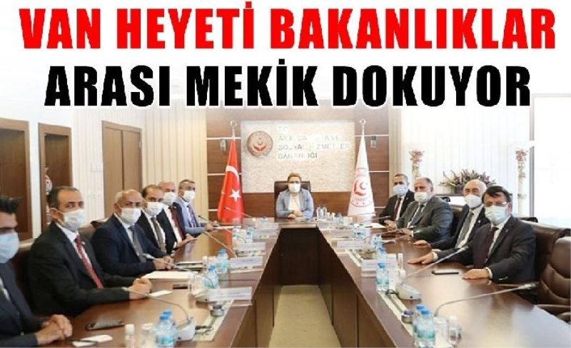 Van heyeti Ankara'daki temaslarını sürdürüyor