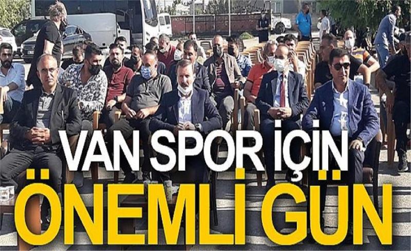 Van Spor için önemli gün