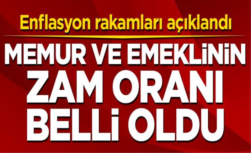 Memur ve emeklinin zam oranı belli oldu