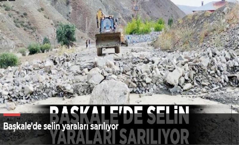 Başkale'de selin yaraları sarılıyor