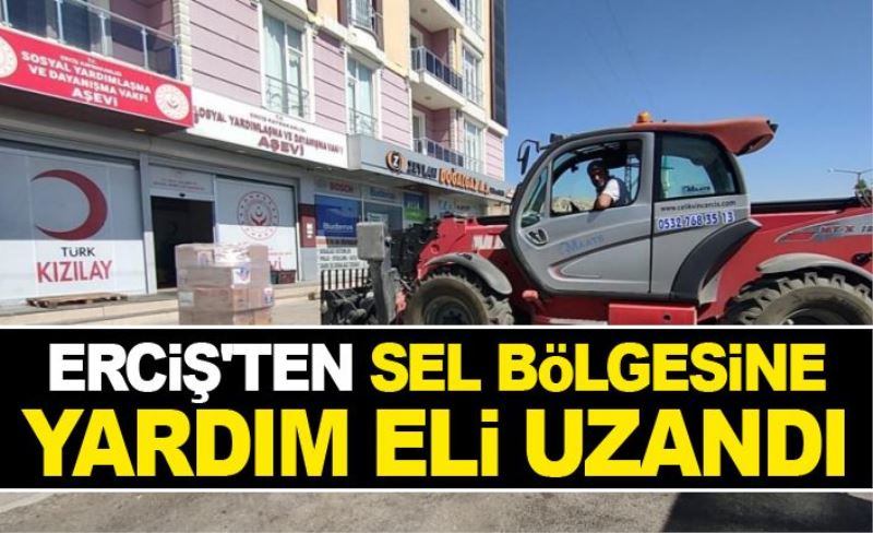 Erciş'ten, sel bölgesine yardım eli uzandı