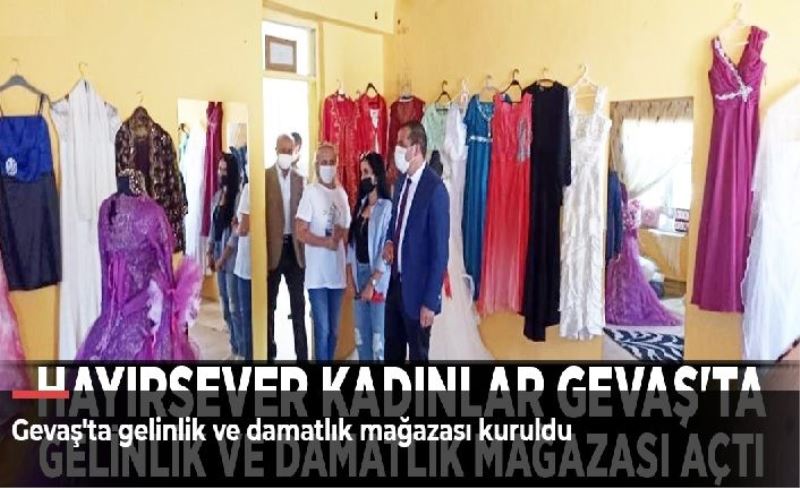 Gevaş'ta gelinlik ve damatlık mağazası kuruldu