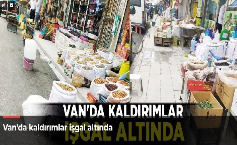 Van'da kaldırımlar işgal altında