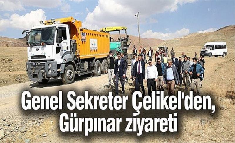 Genel Sekreter Çelikel'den, Gürpınar ziyareti